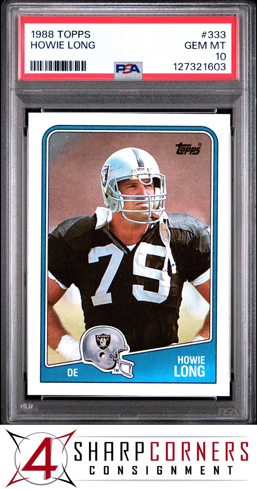1988 TOPPS #333 HOWIE LONG RAIDERS HOF PSA 10