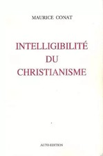 Verständlichkeit des Christentums: Syntheseversuch, Maurice Conat