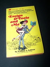 Ensign O'Toole and Me William Lederer 1968 1st Paperback Library Vintage PB Book