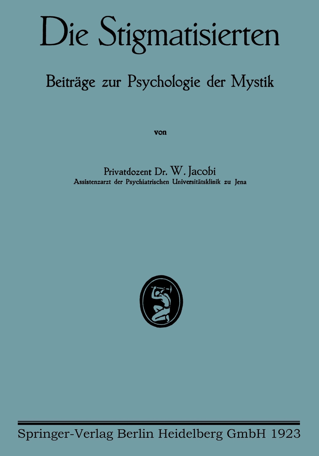Thumbnail - Walter Jacobi | Die Stigmatisierten | Taschenbuch | Deutsch |
