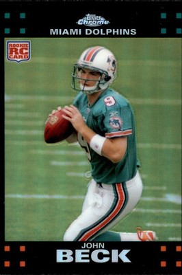 2007 Topps Chrome Refractors #TC172 John Beck Card