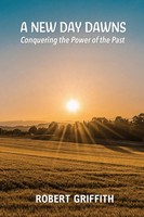 Robert Griffith | A New Day Dawns | Taschenbuch | Englisch (2026)