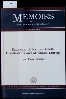 Extension of positive-definite distributions and maximum entropy. Memoirs of the
