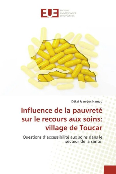 DéKaï Jean-Luc Namou | Influence De La Pauvreté Sur Le Recours Aux Soins:...-image