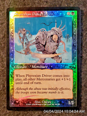 MTG FOIL Phyrexian Driver Nemesis MAGIC the Gathering LP (DS3D1E9)