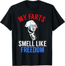 NEW Funny July 4th Party - Funny George Washington Gift T-Shirt - MADE IN USA
