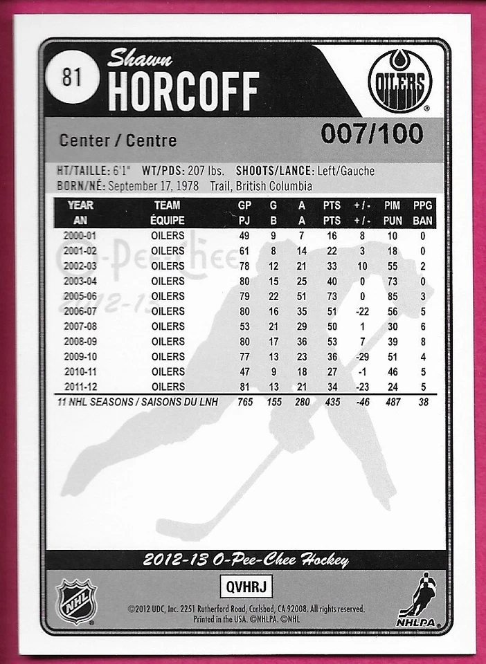 2012-13 OPC O-Pee-Chee SHAWN HORCOFF #81 Black Rainbow Foil 007/100 - Image 2 of 2