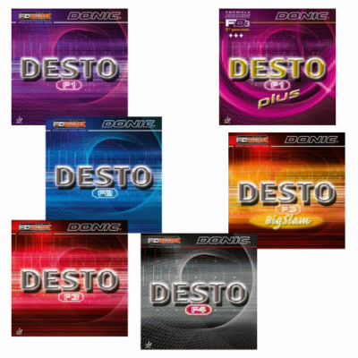 Donic Desto ( F1 Plus , F1 , F2 , F3 , F3 Big Slam , F4 )