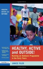 Healthy, Active and Outside!: Running an Outdoors Programme in t