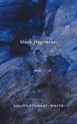 BLACK FRAGMENTS by WHITE, LOLITA Paperback Self Help Business