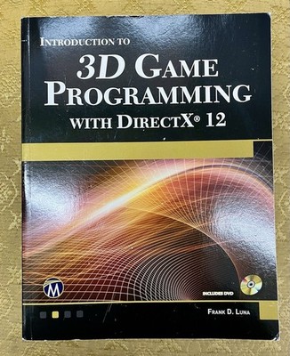 Introduction to 3D Game Programming with DirectX 12 by Frank Luna