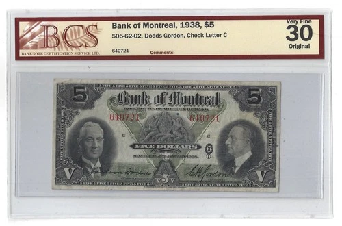 1938 $5  Bank of Montreal Chartered Note #505-62-02 - BCS VF-30 Original