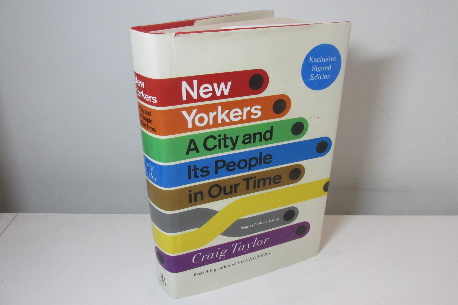 New Yorkers - A City & its People in Our Time, Signed edition by Craig Taylor
