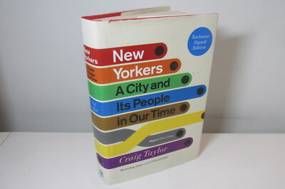 New Yorkers - A City & its People in Our Time, Signed edition by Craig Taylor