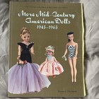 Florence Theriault More Mid-Century American Dolls 1945-1965 Price Guide — photo 1