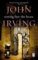 John Irving | Setting Free The Bears | Taschenbuch | Englisch (2010) | 414 S.