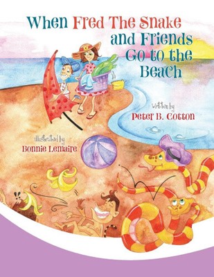 Wenn Fred die Schlange und Freunde an den Strand gehen (Fred die Schlange) [Taschenbuch]