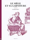 Le Siège et sa garniture, Seat and its upholstery