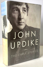 The Early Stories, 1953-1975, John Updike, 2003  1st ed 1st print HCDJ in Mylar