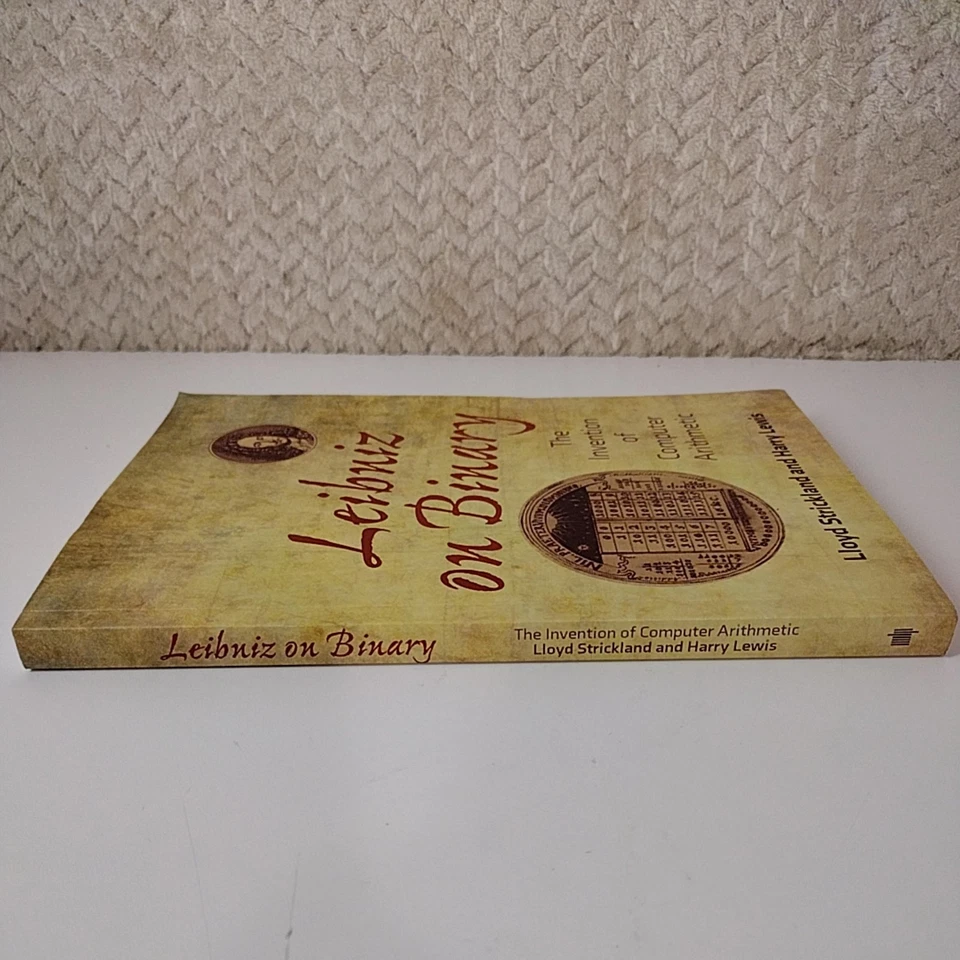 Leibniz on Binary Strickland & Lewis Computer Arithmetic MIT Press Paperback - Image 3 of 4