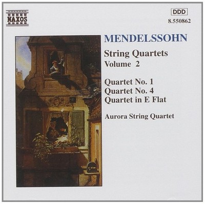 Felix Mendelssohn-Bartholdy   Aurora String Quartet - String Quartets Volume 2