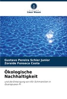 ÖKologische Nachhaltigkeit Gustavo Pereira Schier Junior (U. A.) Taschenbuch