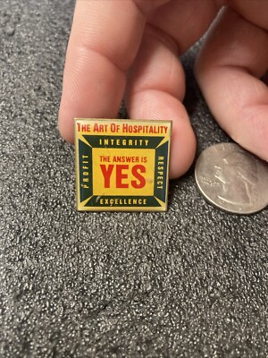 USED Vintage The Art Of Hospitality The Answer Is Yes Motivational Pin, US Made.