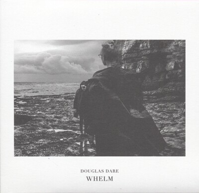 Dare,Douglas / Whelm