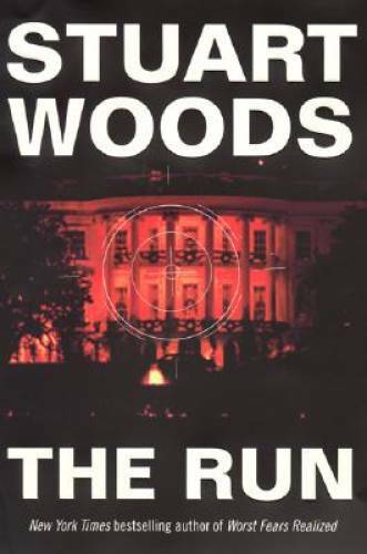 The Run - Hardcover By Woods, Stuart - ACCEPTABLE