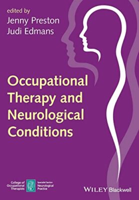 Judi Edmans - Occupational Therapy and Neurological Conditions - New P - X555z