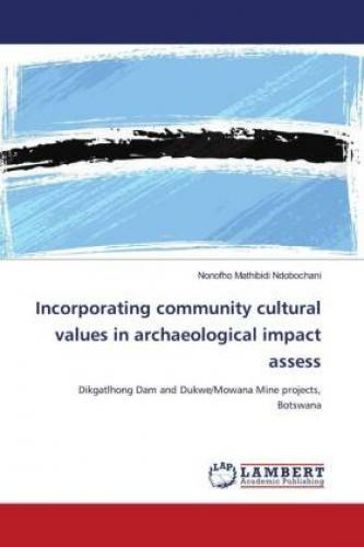 Thumbnail - Incorporating Community Cultural Values In Archaeological Impact
