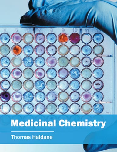 Medicinal Chemistry by Thomas Haldane: New