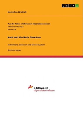 Kant and the Basic Structure Maximilian Strietholt