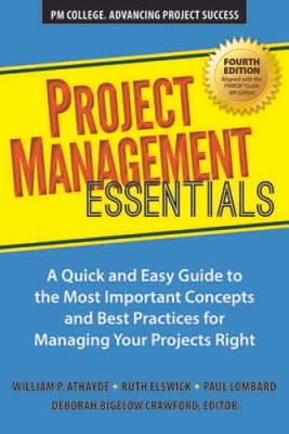 Project Management Essentials, Fourth Edition: A Quick and Easy Guid - VERY GOOD