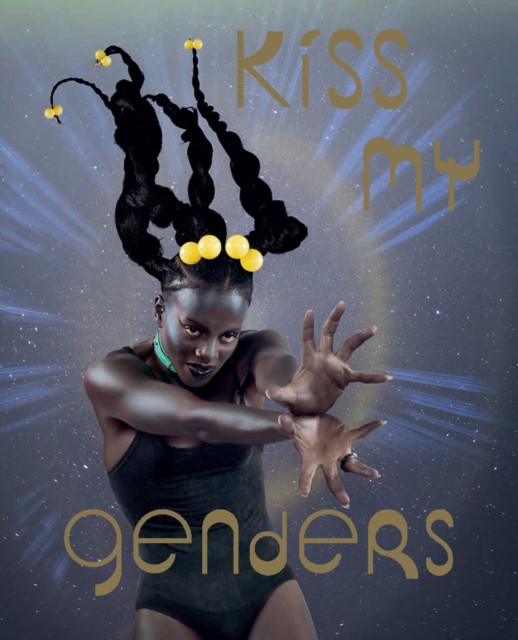 Kiss My Genders (Paperback Book)