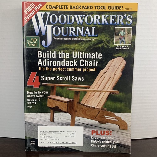 Vintage Woodworker’s Journal June 2006 Build The Ultimate Adirondack Chair - Afbeelding 1 van 4