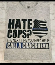 Funny Shirt Police Cops Humor Popular Sublimation Ink Design Blue Lives Matter