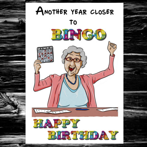 Carte d'anniversaire drôle pour sa femme amie femme - plus proche du bingo - Photo 1/4