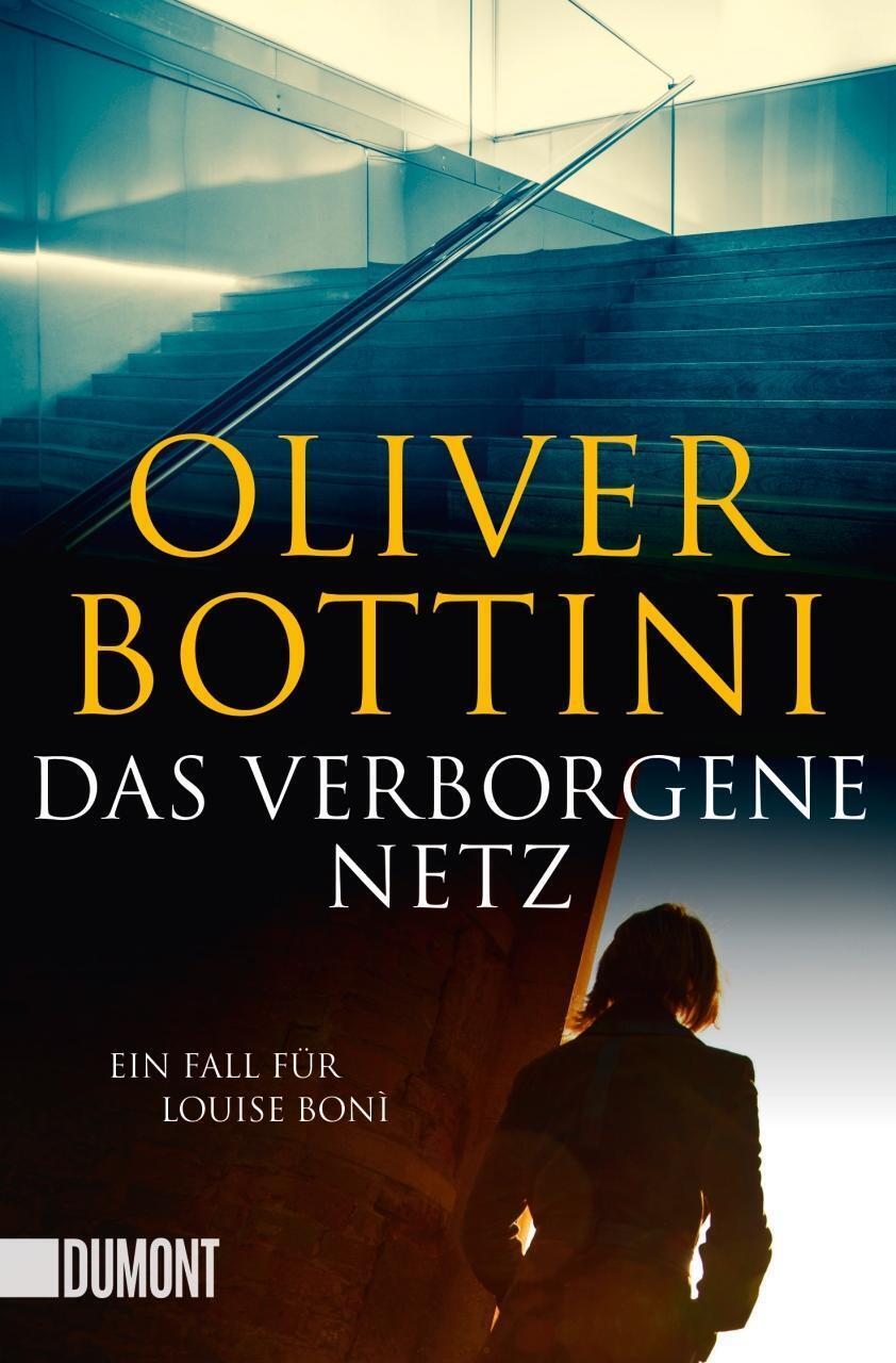 Thumbnail - Das Verborgene Netz | Ein Fall Für Louise Bonì | Oliver Bottini |