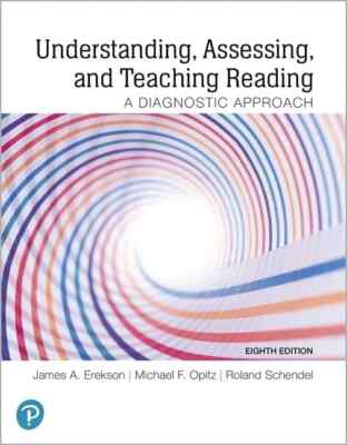 Understanding, assessing, and teaching reading.  A Diagnostic Approach