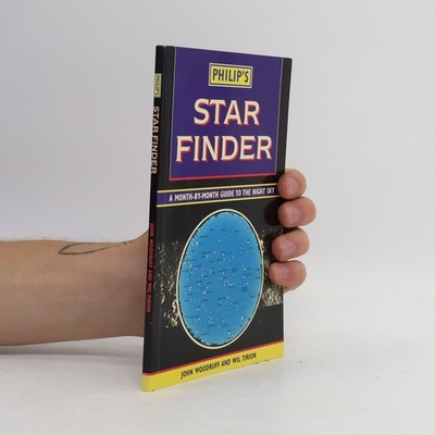 Philip's Star Finder: A Month-by-Month Guide to the Night Sky  |  Wil Tirion