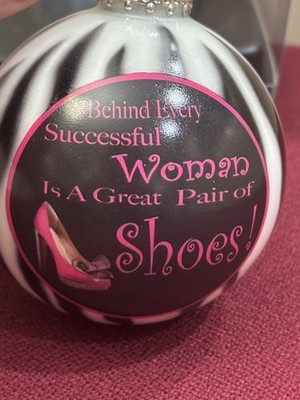 Ornament Kurt Adler Behind Every Successful Woman Is A Great Pair Shoes.  NWT!