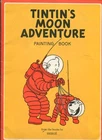 TINTIN'S MOON ADVENTURE PAINTING BOOK - SCARCE - METHUEN 1972