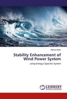 Stability Enhancement Of Wind Power System Manirul Islam