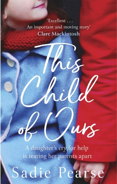 This Child of Ours by Sadie Pearse (Paperback Book)