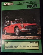 MG MGB ROADSTER & MGB GT COUPE (1962-81) OWNERS WORKSHOP MANUAL