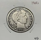 1915 S Barber Half Dollar, 90% Silver, VG, Great Condition, Very Low Mintage!