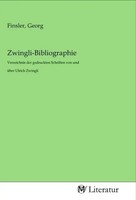 Georg Finsler | Zwingli-Bibliographie | Taschenbuch | Deutsch | Mv-Literatur