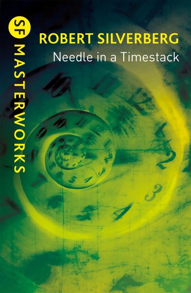 Needle In A Timestack | Robert Silverberg | Englisch | Taschenbuch | 2021-image