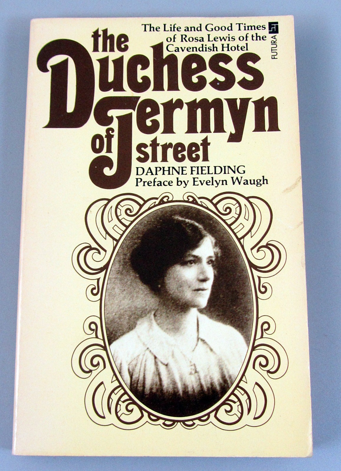 The Duchess Of Jermyn Street Daphne Fielding Pbk 1976 Futura Books